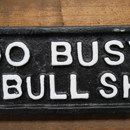 Stylish quote sign featuring "too busy for bullshit," 22cm wide by 6cm high by 1cm deep, 0.29kg in weight, suited for contemporary or rustic decor.