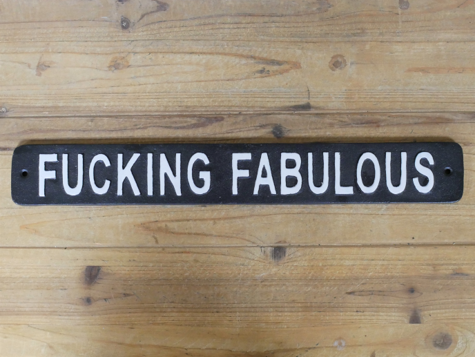 SIGN FUCKING FABULOUS