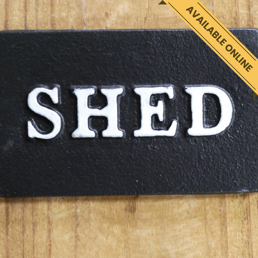 Small rustic shed sign, H:6cm W:12cm D:1cm, Weight:0.18kg.